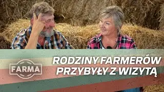 Naszych Farmerów odwiedziły rodziny.