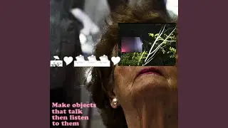 Make Objects That Talk Then Listen To Them