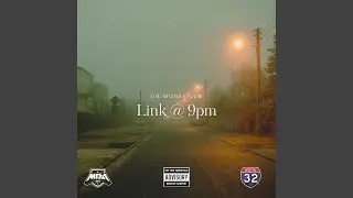 Link at 9pm