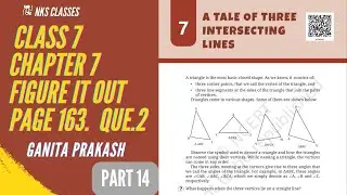 CLASS 7 MATHS CHAPTER 7 FIGURE IT OUT PAGE NO.163 QUE.2 PART 14 GANIT PRAKASH 