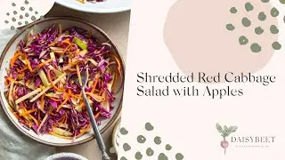 Shredded Red Cabbage Salad with Apple Recipe