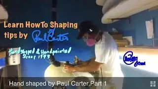 Learn How to hand shape surfboards demo/tips #paulcartersurfboards
