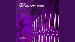 Every Day Every Night (Extended Mix)