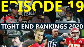 Tight End Rankings 2020 | AVG FANTASY FOOTBALL PODCAST  (Season 3 - Episode 19)