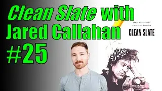 Clean Slate Director - Jared Callahan