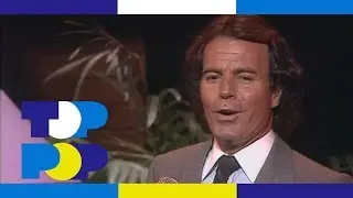 Julio Iglesias - Amor &bull; TopPop
