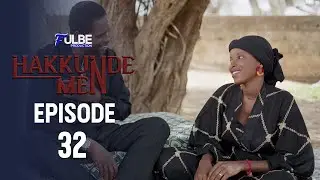 Série HAKKUNDE MEN Episode 32 Saison 01