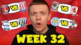 My Championship Week 32 Score Predictions!
