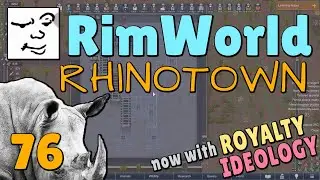 Early Starship Construction | RimWorld, Rhinotown (pt. 76) | Mu Plays