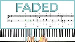 How to play 'Faded' by Alan Walker on the piano -- Playground Sessions