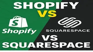Shopify Vs Squarespace Which One Should You Choose in 2025? Best E-commerce Stores Comparison