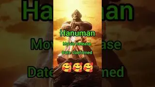 🔥Hanuman🔥 movie release date confirmed 😱😱 #shorts #short #viral #ytshorts #youtubeshorts #shortvideo
