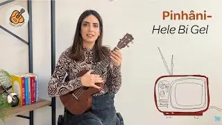 Ukulele Çalıyorum - Hele Bi Gel - Pinhani