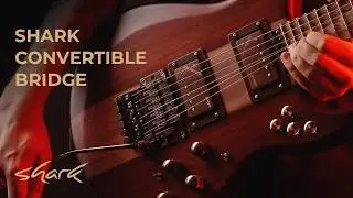 Shark Convertible Bridge | Tremolo & Hardtail in One | Shark Guitars | Guitar v2.0