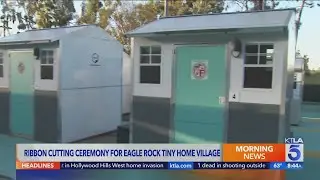 Tiny home village opens in Eagle Rock