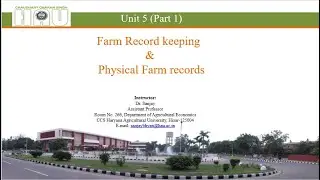 Farm Records: Farm Record keeping & Physical Farm records (Unit 5: Part 1)