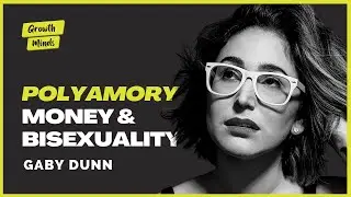 Gaby Dunn Gets Honest on Polyamory, Money, and Bi-sexuality