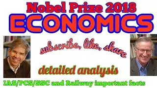 Economics Nobel Prize 2018 detailed analysis in  English ||Aniket Mishra history ||