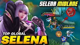 SELENA MIDLANE GAMEPLAY 2022 - Top Global Selena Gameplay - Mobile Legends
