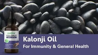 Essancia - Kalonji Oil for Immunity & General Health