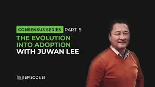 The Evolution into Adoption with Juwan Lee of Nexchange