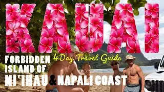KAUAI | Forbidden Island of Niʻihau & Napali Coast