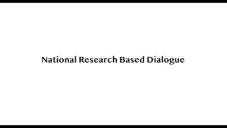 National Research Based Dialogue