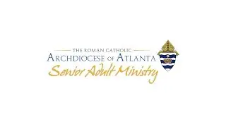Senior Adult Ministry: A Vision for Life-Long Faith Formation and Discipleship
