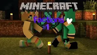Minecraft | Factions #1 | w/ THEMASTER152
