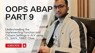 5.9  Function and Column Settings in ALV Using Methods of CL_SALV_TABLE Class