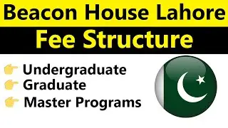 Beaconhouse Lahore Fee Structure 2024: Complete Tuition and Fees Guide