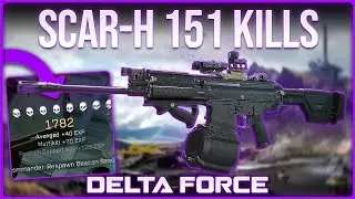 My finalized SCAR-H build (151 Kills) - Delta Force
