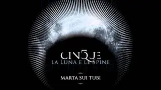 Marta sui Tubi - Maledettamente bene