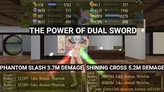 [ TORAM ONLINE ] DUAL SWORD - TEST DEMAGE PHANTOM SLASH & SHINING CROSS BEFORE SKILL TIER 5 RELEASE