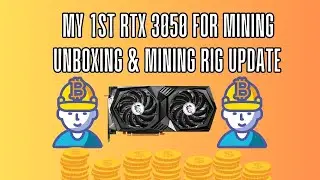 My 1st RTX 3050 For Mining | Unboxing | Mining Rig Update