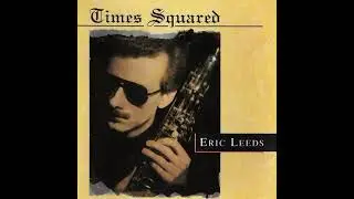 Eric Leeds - Once Upon a Time