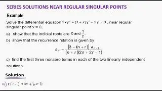 Series Solutions near Regular Singular Point (Case 1) Example 2