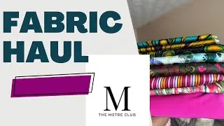 May Fabric Haul, The Metre Club + Sewing Inspiration