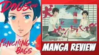 Can You Ever Escape the Past? | Dogs and Punching Bags Manga Review