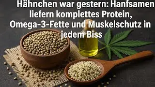 Hanfsamen bieten Protein, Mineralien und Gehirnnahrung, die Fleisch alt aussehen lassen