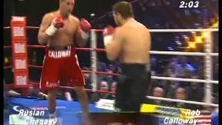 Ruslan Chagaev vs Rob Calloway