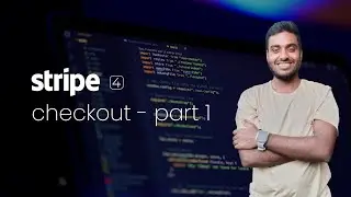 Stripe Checkout Node.js Part 1 - Stripe for developers