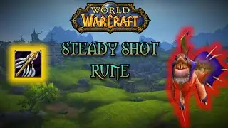 World of Warcraft - Steady Shot Rune Guide [SoD]