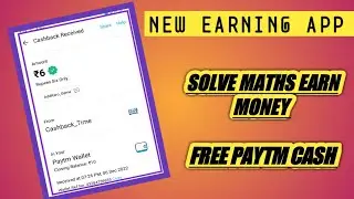 NEW SIMPLE MATHS SOLVE EARN MONEY// FREE PAYTM CASH EARNING APP// @nksmartearnings