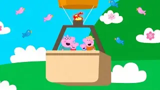 🎈 A Beautiful Sky Journey with Peppa Pig & Family &ndash; Hot Air Balloon Ride | Peppa Pig Animation 🐷🌤️✨