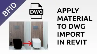Apply Material to DWG Import in Revit