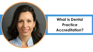 Accreditation Standards in Dental