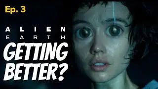 Alien: Earth Episode 3 Recap - Is It Getting Better?