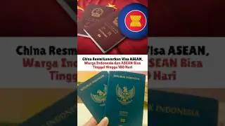 China Resmi Luncurkan Visa ASEAN, Warga Indonesia dan ASEAN Bisa Tinggal Hingga 180 Hari #china