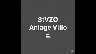 Stra&szlig;enverkehrs-Zulassungs-Ordnung (StVZO) Anlage VIIIc als Videopodcast